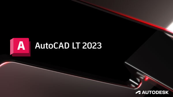 Autodesk AutoCAD LT 2023.1.5 中文破解版下载