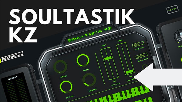 Beatskillz Soultastik KZ v1.0 下载【Win+Mac】