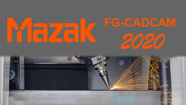 MAZAK FG-CADCAM 2020.0.1929 破解版下载