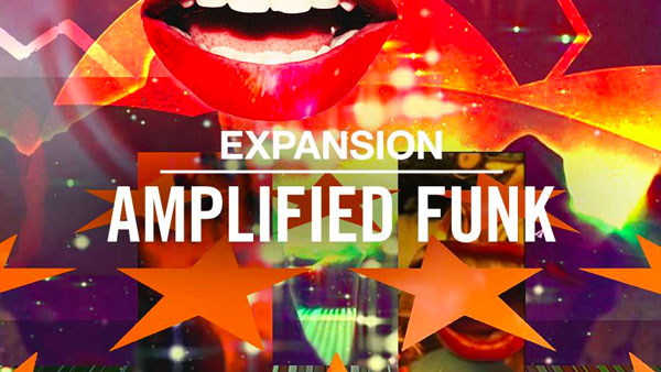 Native Instruments Amplified Funk v2.0.0 下载【Win+Mac】