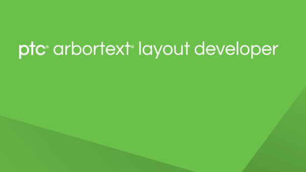 PTC Arbortext Layout Editor 12.1.1.0 破解版下载