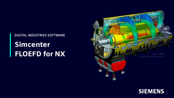 Siemens Simcenter FloEFD 2205.0002 v5970 for Siemens NX 破解版下载