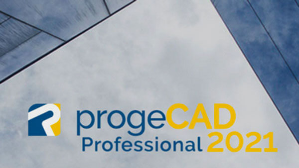 ProgeCAD Pro 2021 21.0.6.11 破解版下载