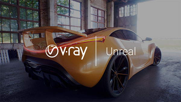 Chaos Group V-Ray Next for Unreal 4.30.23 破解版下载